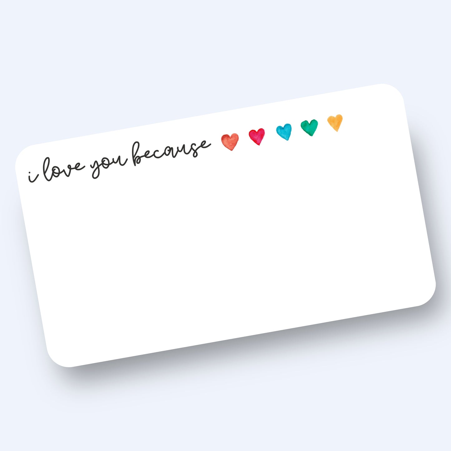 I Love You Because... Minis